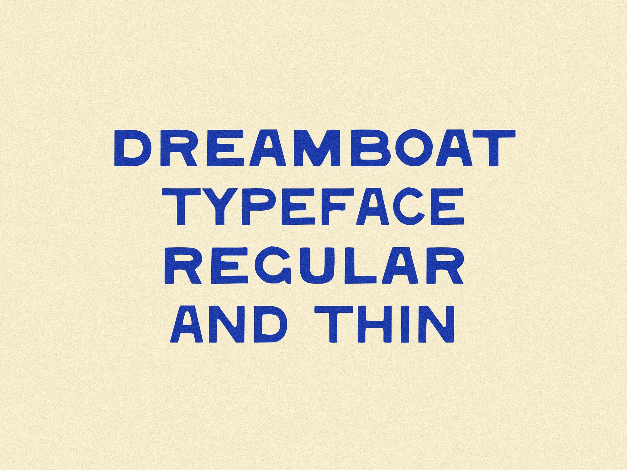 Dreamboat