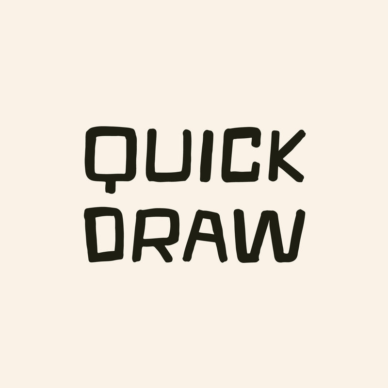 Quick Draw