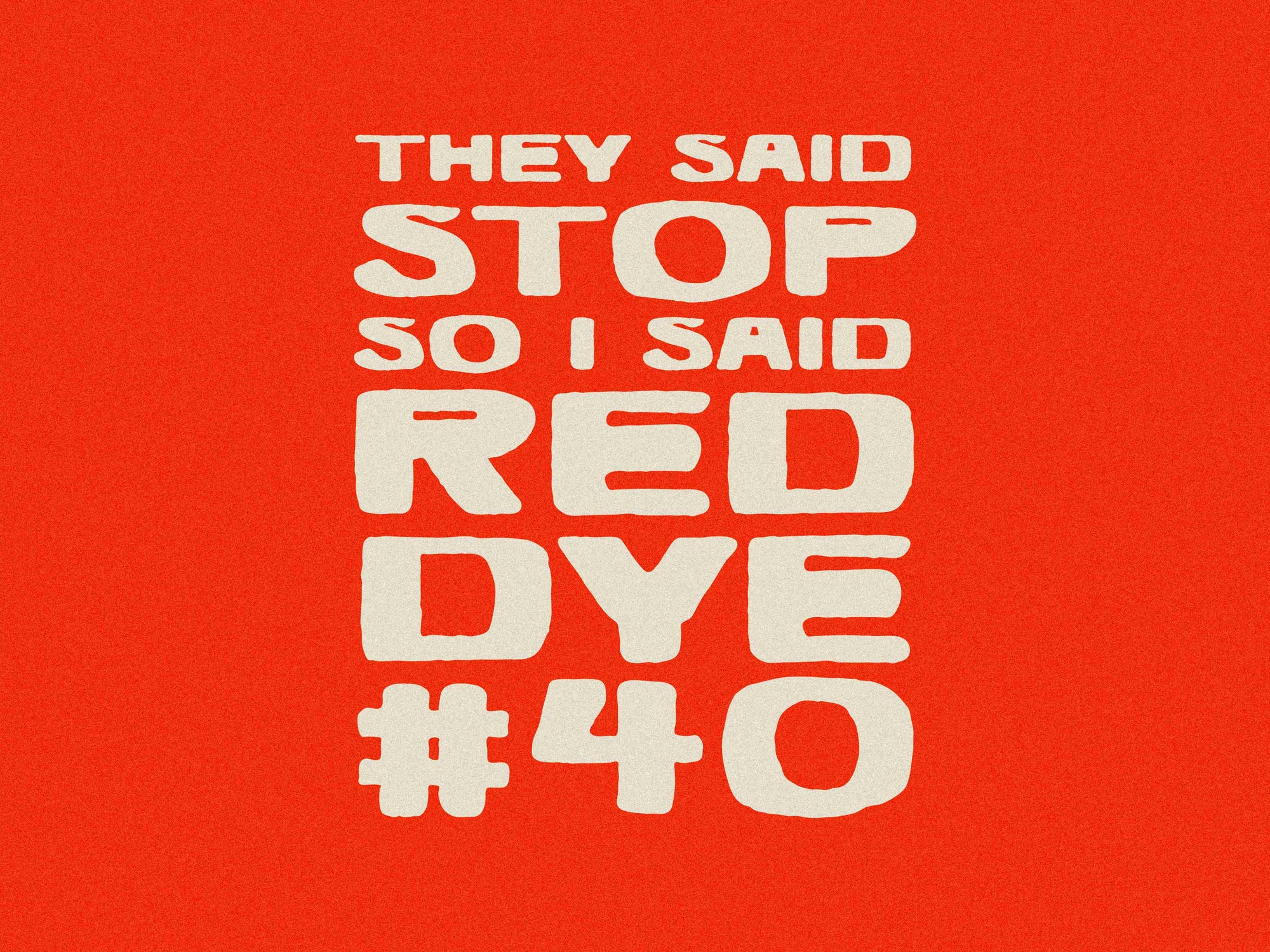 Red Dye 40