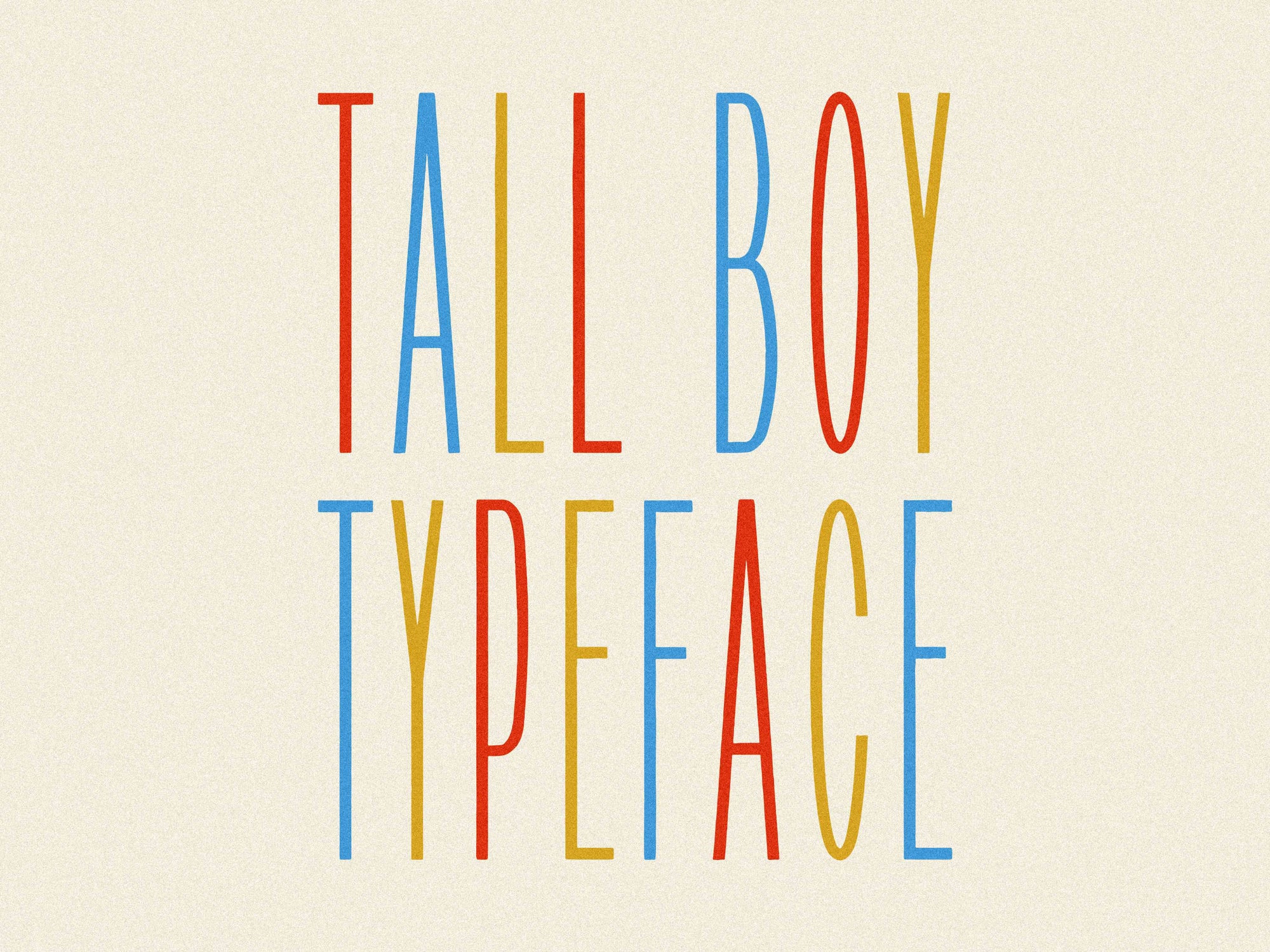 Tall Boy