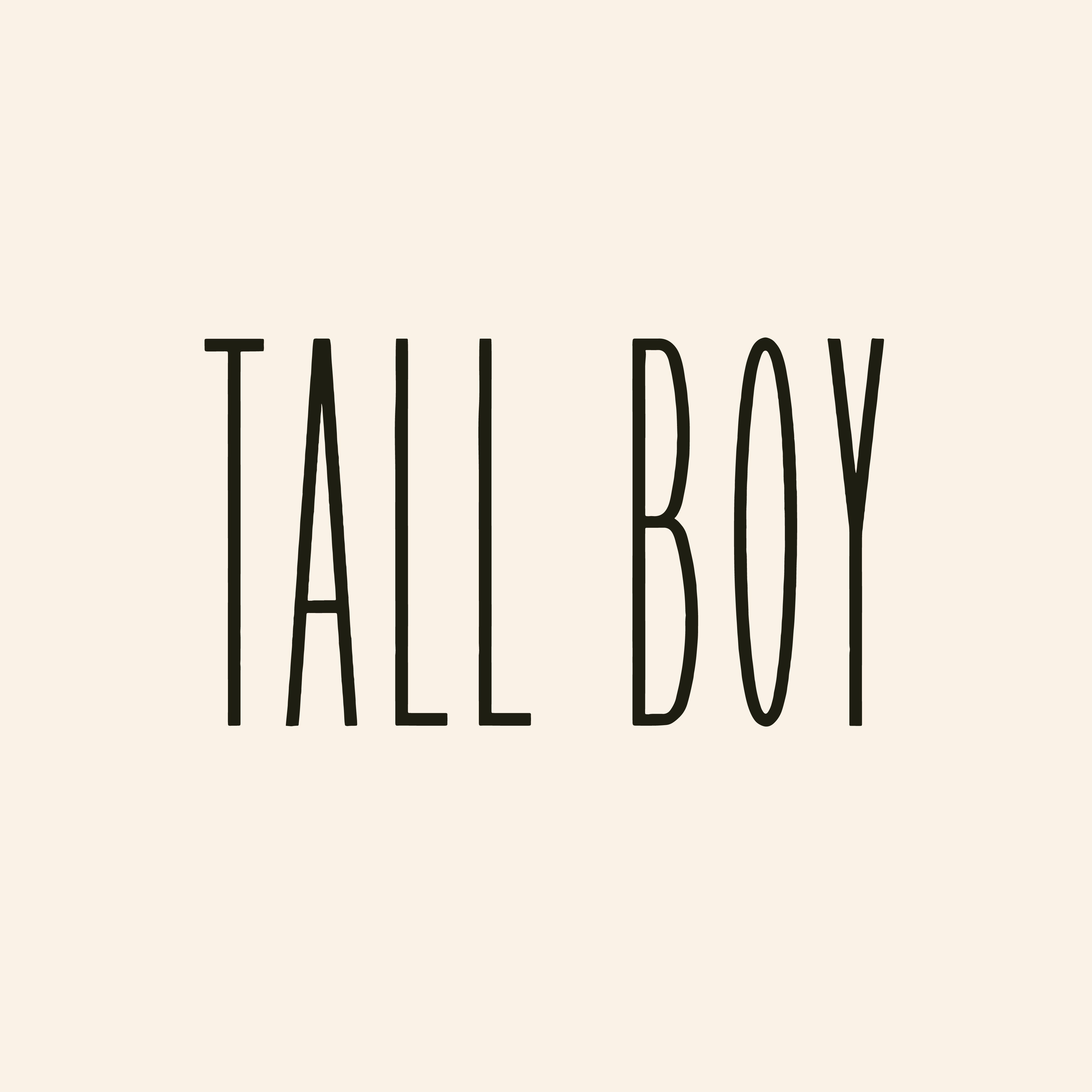 Tall Boy